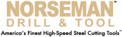 Norseman Drill & Tool - America's Finest High-Speed Steel Cutting Tools